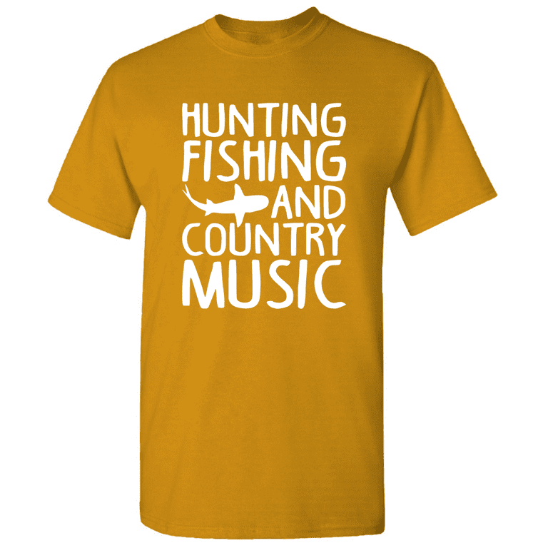 Hunting Fishing And Country Music - Novelty Fishing Shirt Fishing T-Shirt