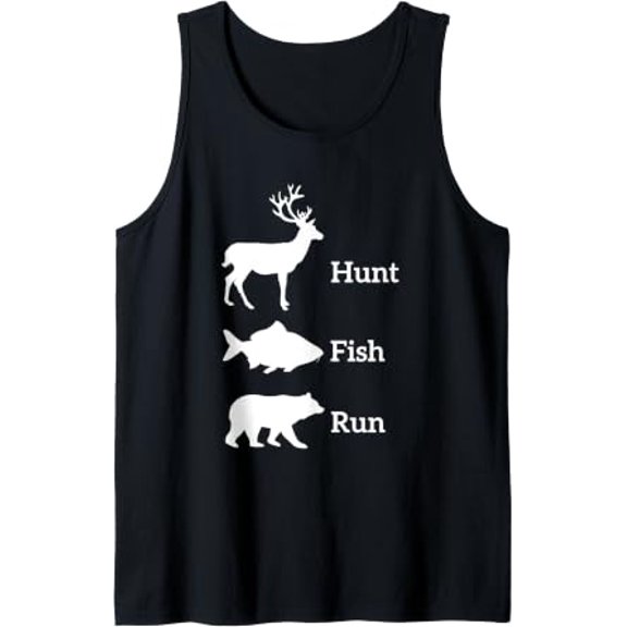 Hunting Fishing Hunt Fish Run Bear Tank Top Size S-3XL