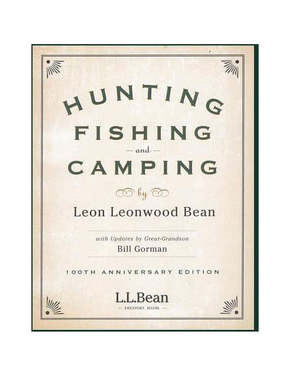 Hunting, Fishing, and Camping : 100th Anniversary Edition (Paperback) 
