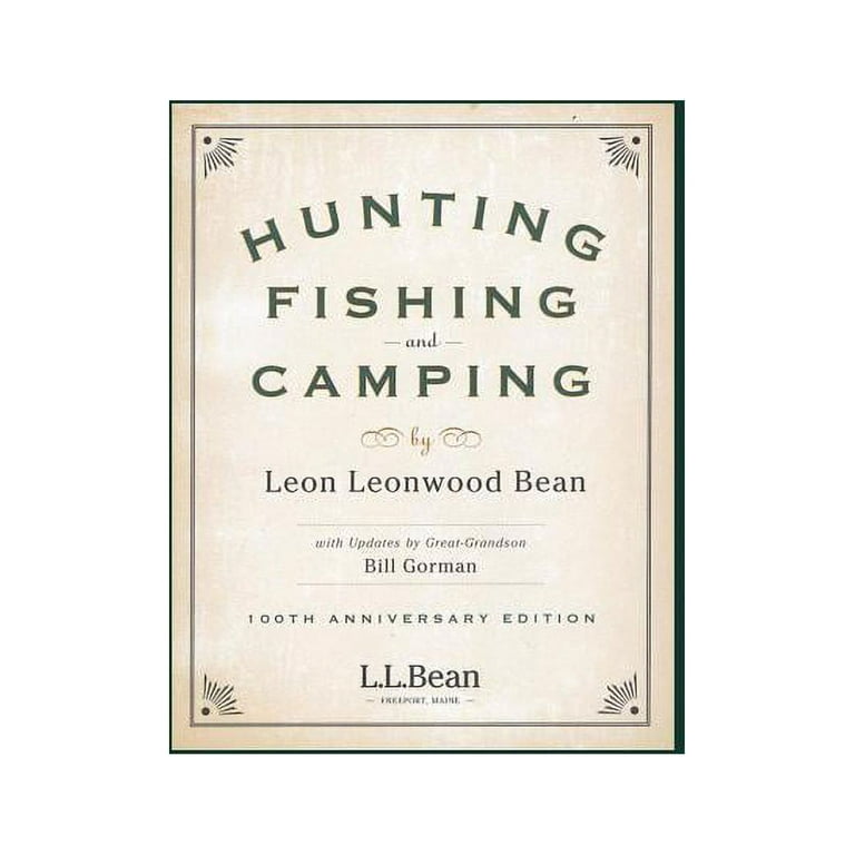 Hunting Fishing and Camping [Book]