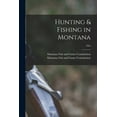thumbnail image 1 of Hunting & Fishing in Montana; 1964, (Paperback), 1 of 1