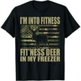 thumbnail image 1 of Hunting I'm Into Fitness Fit'ness Deer In My Freezer T-Shirt, 1 of 6