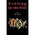 thumbnail image 1 of Hunting In The Wild, 1 of 1