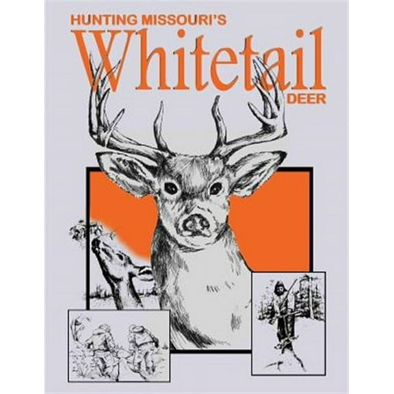 Hunting Missouri's Whitetail Deer