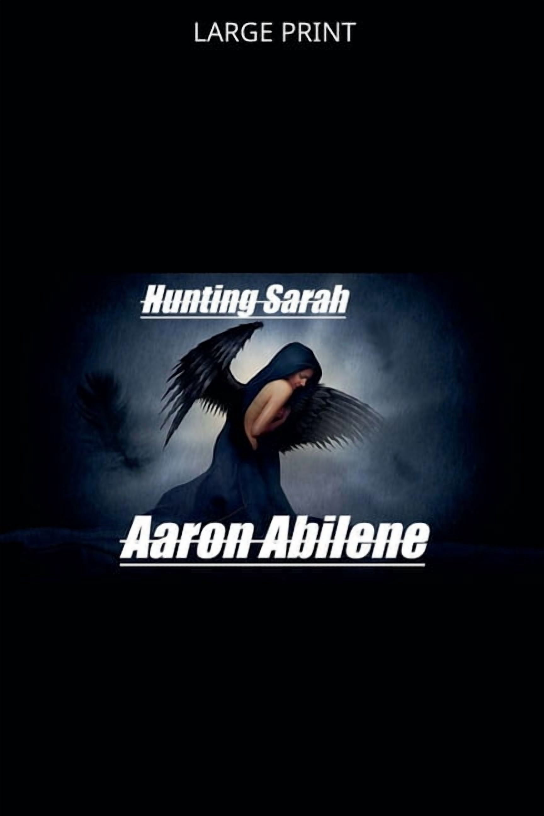 Hunting Sarah, (Paperback)