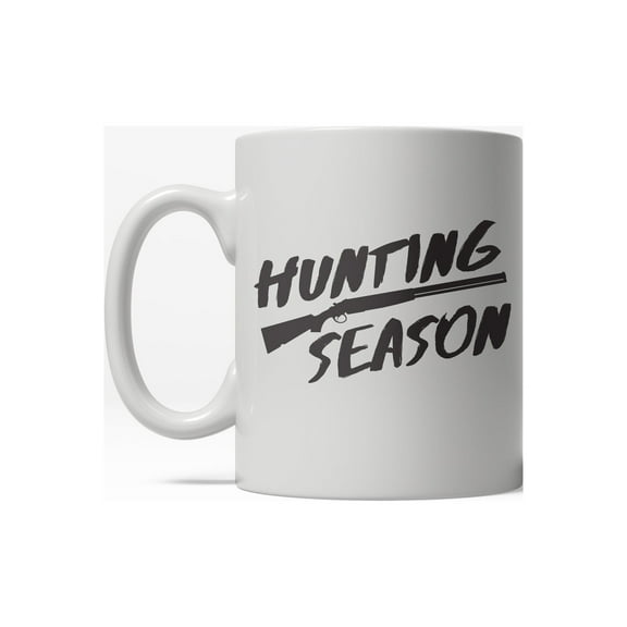 Hunting Season Funny Riffle Hunter Country Life Outdoors Ceramic Coffee Drinking Mug - 11oz
