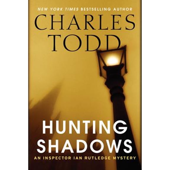 Pre-Owned Hunting Shadows : An Inspector Ian Rutledge Mystery (Hardcover) 9780062237187