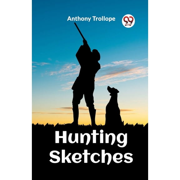 Hunting Sketches, (Paperback)