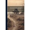 thumbnail image 1 of Hunting Songs, (Hardcover), 1 of 1