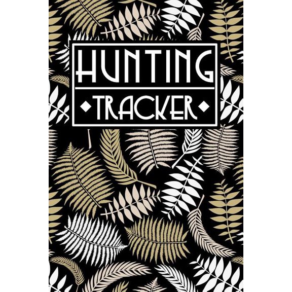 Hunting Tracker : Cute Golden Leaves Leaf Branch Nature Plant Design Pattern in Black Cover (Paperback)