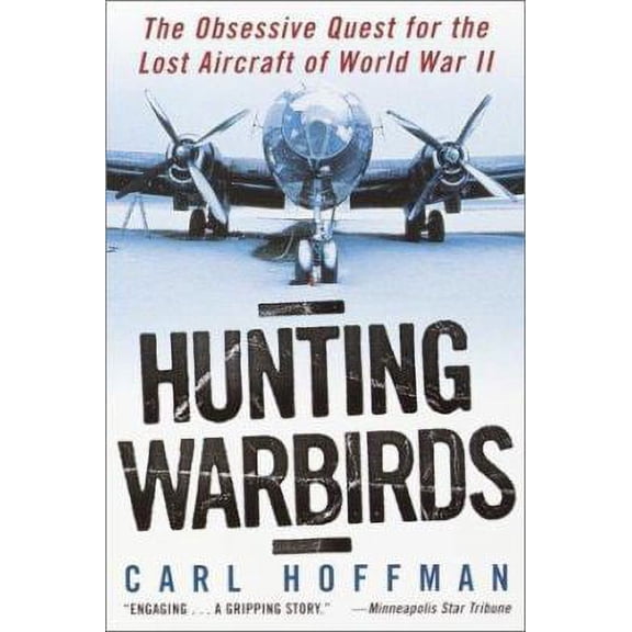 Pre-Owned Hunting Warbirds Paperback