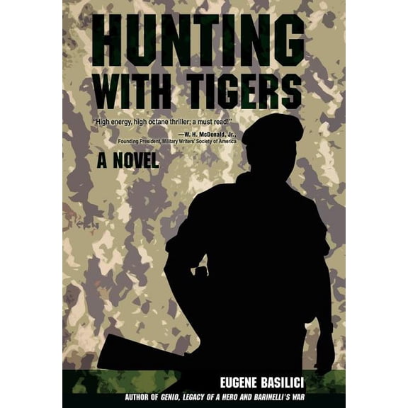 Hunting with Tigers, (Hardcover)