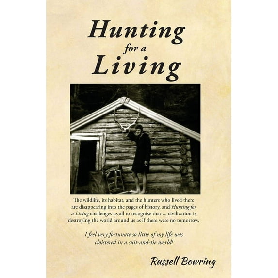 Hunting for a Living, (Paperback)