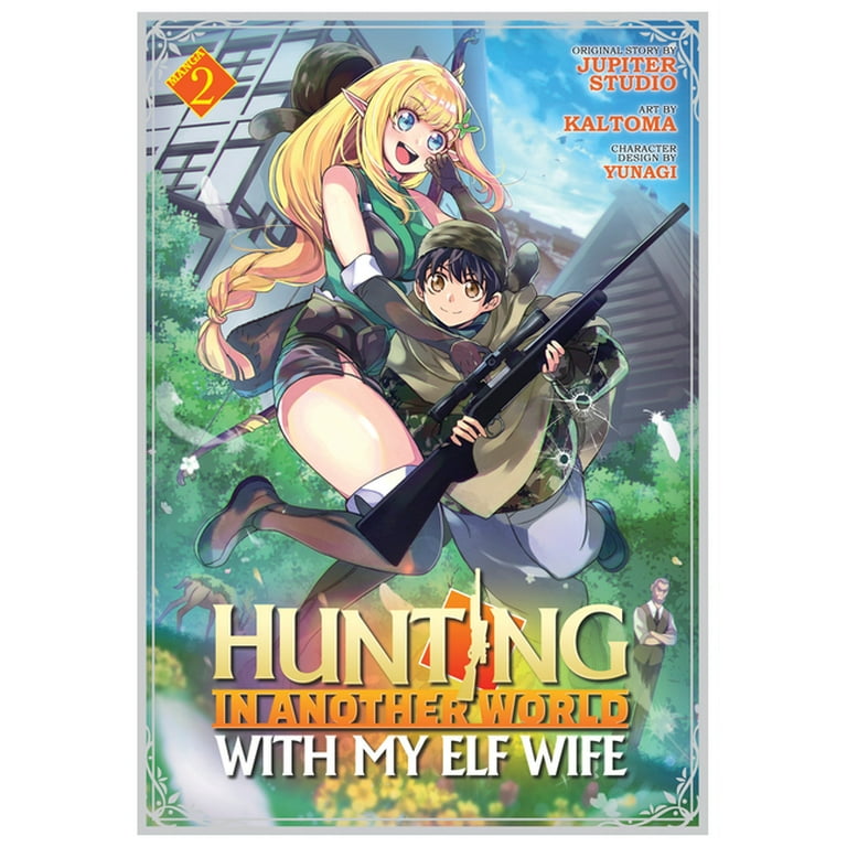 Hunting in Another World With My Elf Wife Manga Hunting in Another World With My Elf Wife Manga Vol. 2 Series 2 Paperback