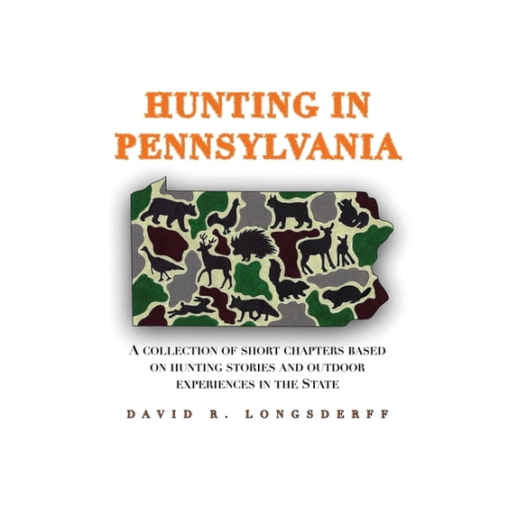 Hunting in Pennsylvania, (Paperback)
