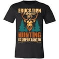 thumbnail image 1 of Hunting is Importanter White Hunter T-Shirt, 1 of 4