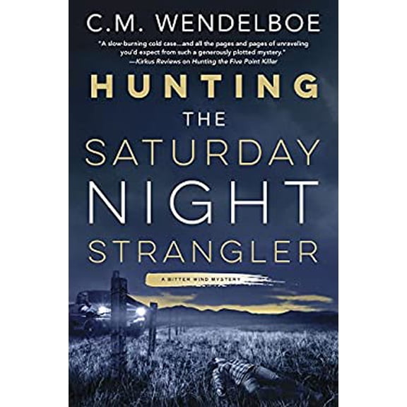 Pre-Owned Hunting the Saturday Night Strangler (Paperback) 0738753629 9780738753621