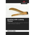 thumbnail image 1 of Hunting with Ludwig Thoma, (Paperback), 1 of 1