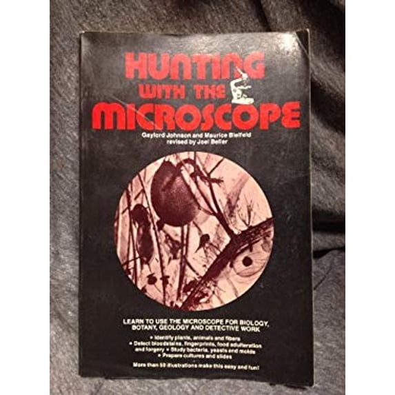 Pre-Owned Hunting with the Microscope (Paperback) 9780668047838