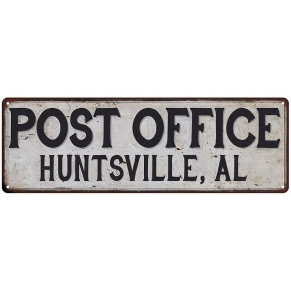 Huntsville, Al Post Office Metal Sign Vintage 6x18 106180011115