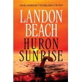 thumbnail image 1 of Huron Sunrise, (Paperback), 1 of 1
