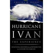 Hurricane Ivan The Experience, Paperback