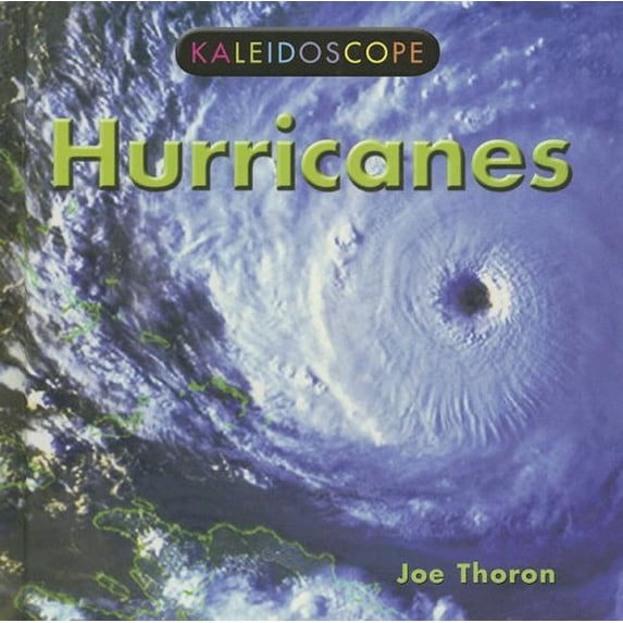 Pre-Owned Hurricanes (Kaleidoscope: Earth Science) Hardcover