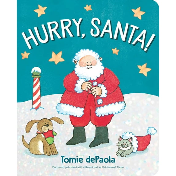 Hurry, Santa!, (Board Book)