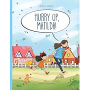 Hurry up, Matilda!, Paperback
