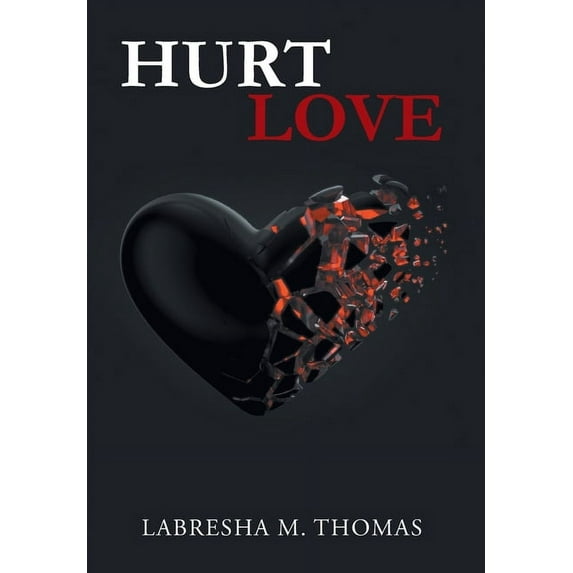 Hurt Love (Hardcover)