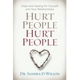 thumbnail image 1 of Hurt People Hurt People: Hope and Healing for Yourself and Your Relationships, (Paperback), 1 of 1