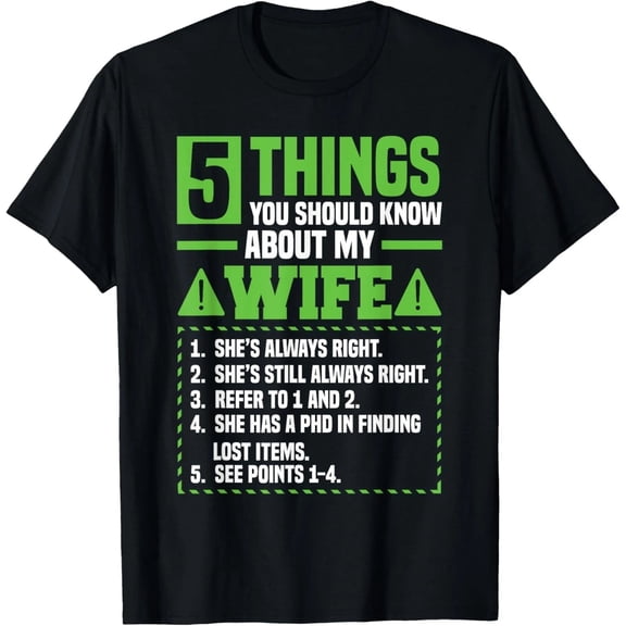 Husband 5 Things You Should Know About My Wife Unisex T-Shirt