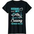 thumbnail image 1 of Husband And Wife Cruising Partner For Life Cruise Vacation T-Shirt, 1 of 3