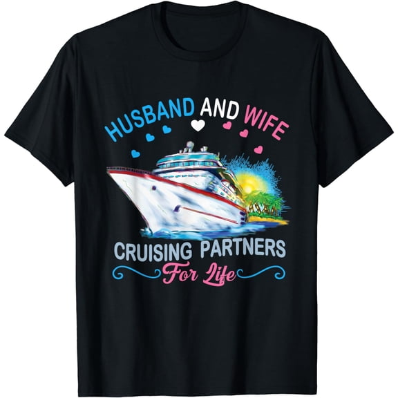 Husband And Wife Cruising Partners For Life Couple Cruise T-Shirt