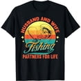 thumbnail image 1 of Husband And Wife Fishing Partners For Life | Funny Fishing T-Shirt, 1 of 5