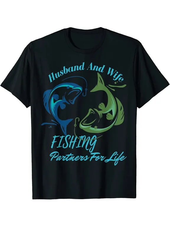 Husband And Wife Fishing Partners For Lifes Fishmen T-Shirt