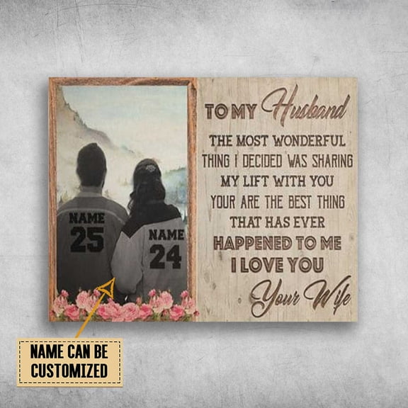 Husband And Wife, To My Husband, The Most Wonderful Thing Customized Personalized NAMENUMBER 11 x 17 Inch Poster