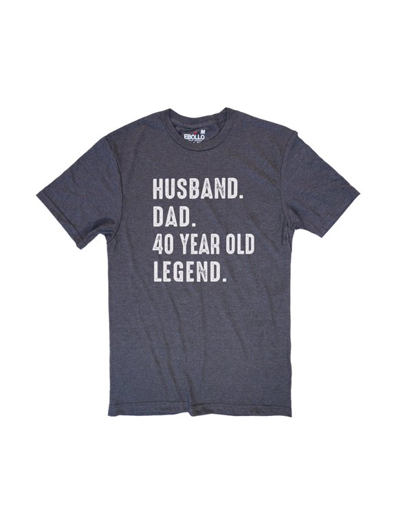 Husband Dad 40 Year Old Legend Shirt Funny Husband Gift for Him Fathers Day