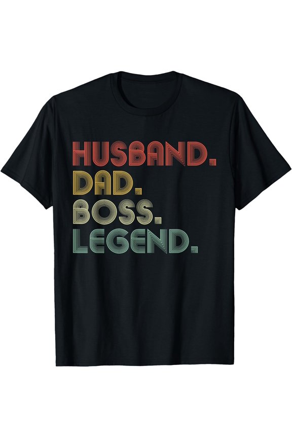 Husband Dad Boss Funny Employee Appreciation T-Shirt, Unisex T-Shirt