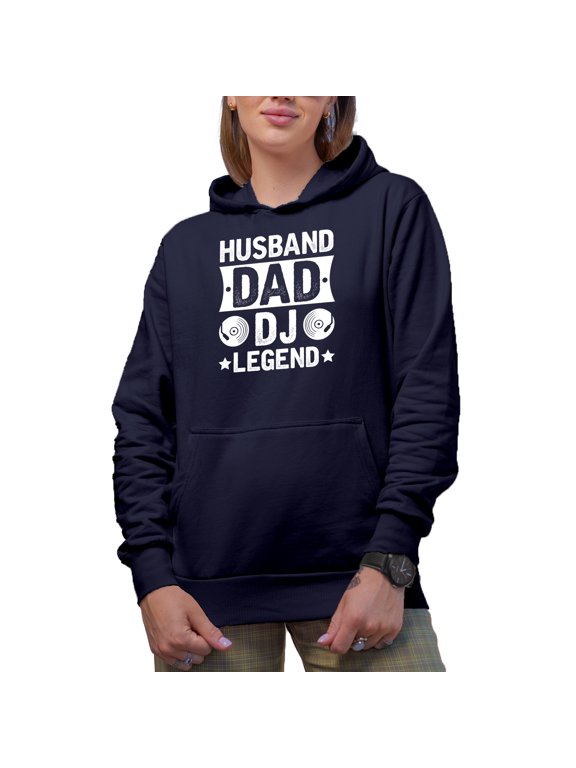 Husband. Dad. DJ Legend. - Dad's Birthday or Father's Day, Navy Blue Hooded Sweatshirt or Hoodie, XL