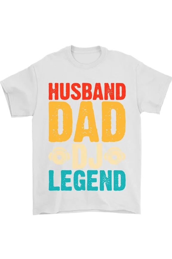 Husband Dad DJ Legend Fathers Day T-Shirt