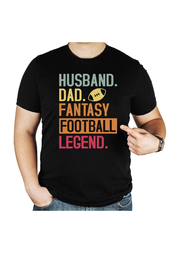 Husband Dad Fantasy Football Legend T-Shirt Funny Sports Dad Tee Black Shirt Adult Small