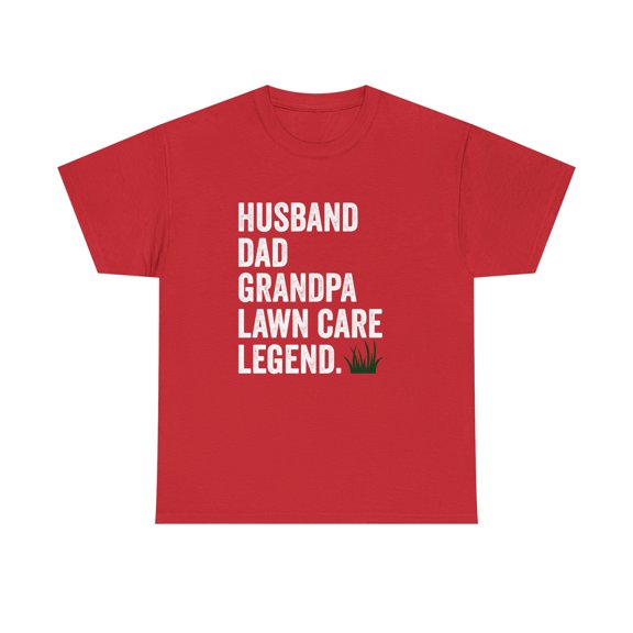 Husband Dad Grandpa Lawn Care Legend Shirt, Christmas, Fathers Day -ID: 617