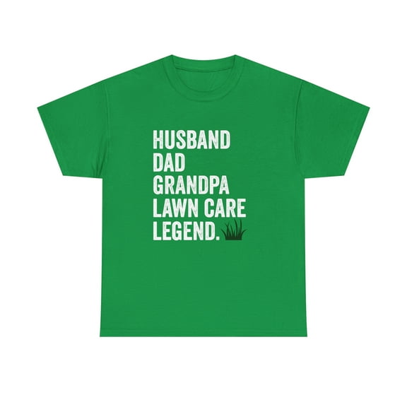 Husband Dad Grandpa Lawn Care Legend Shirt, Christmas, Fathers Day -ID: 617