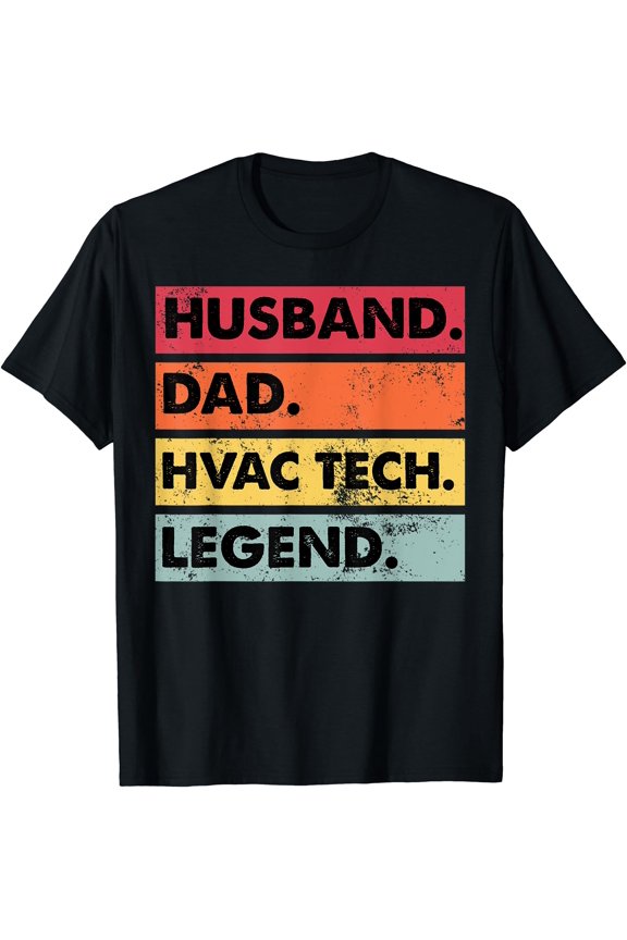 Husband Dad HVAC Tech Legend Funny HVAC Technician Gift T-Shirt, Unisex T-Shirt