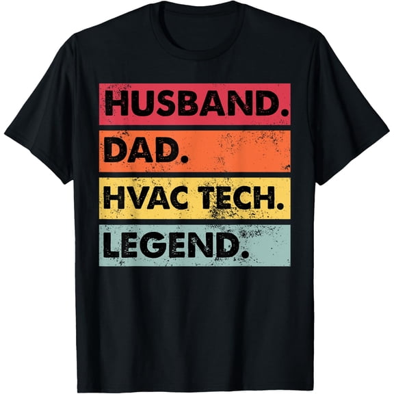 t-shirt Husband Dad HVAC Tech Legend Funny HVAC Technician Mens T-Shirt mens t shirt,black,women,funny,misfits,men,journey