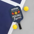 thumbnail image 1 of Husband Dad Pickleball Legend Pickleball Paddle, 1 of 3