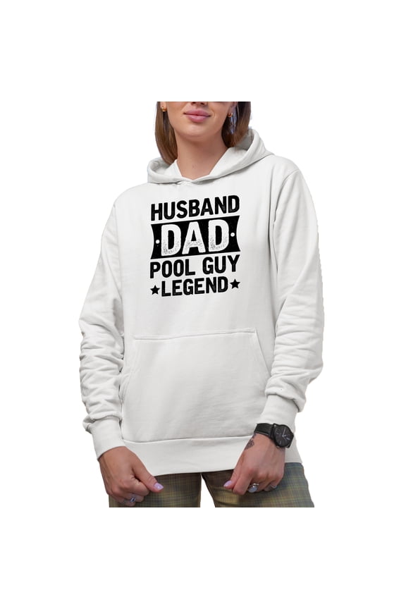 Husband. Dad. Pool Guy Legend. Dad's Birthday or Father's Day, White Hooded Sweatshirt or Hoodie, Small