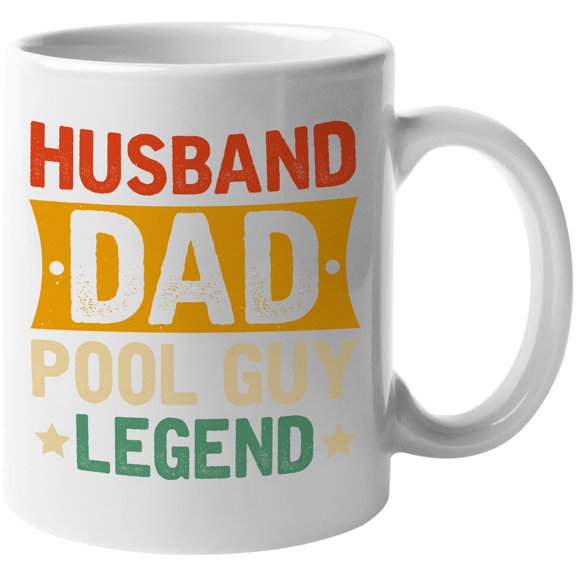 Husband. Dad. Pool Guy Legend. Father's Day or Dad's Birthday, White 11oz Ceramic Mug