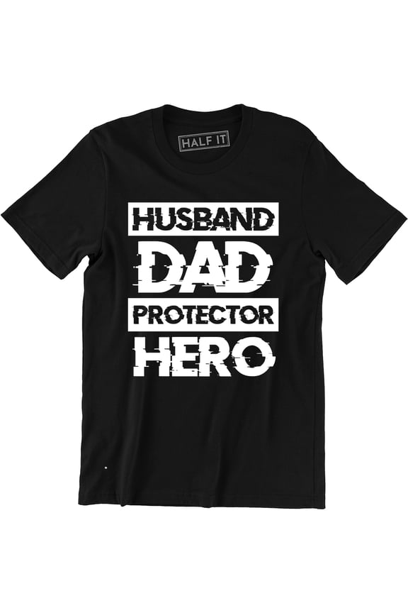 Husband Dad Protector Hero Father's Day Daddy Parenthood Men's T-Shirt